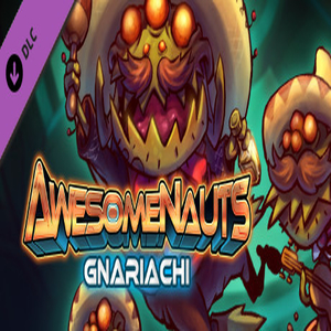 Awesomenauts Gnariachi Skin