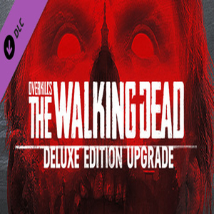 OVERKILLs The Walking Dead Deluxe Upgrade