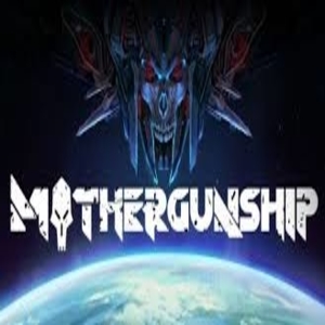 MOTHERGUNSHIP Xbox Series