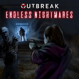 Outbreak Endless Nightmares