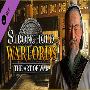 Stronghold Warlords The Art of War Campaign