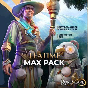 RuneScape Teatime Max Pack