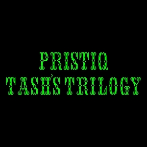 Pristiq Tash's Trilogy