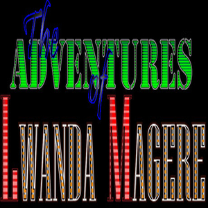 The Adventures of Lwanda Magere