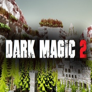 DARK MAGIC 2