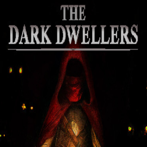 The Dark Dwellers
