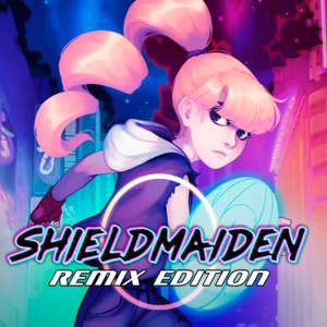 Shieldmaiden Remix Edition