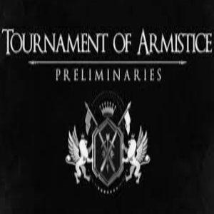 Tournament of Armistice Preliminaries