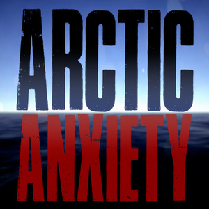 Arctic Anxiety