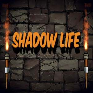 Shadow Life