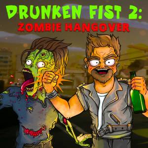 Drunken Fist 2 Zombie Hangover PS4