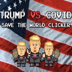 Trump VS Covid Save The World Clicker