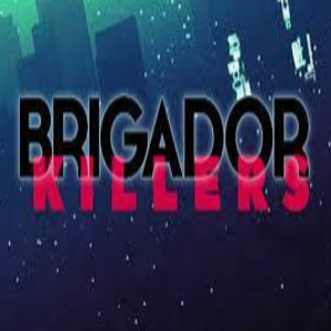 Brigador Killers