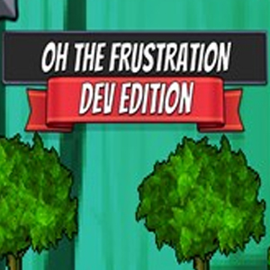 Oh the Frustration Dev Edition Xbox One