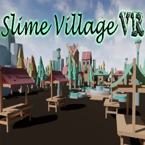 Slime Village VR