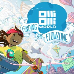OlliOlli World Finding the Flowzone Nintendo Switch