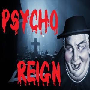 Psycho Reign