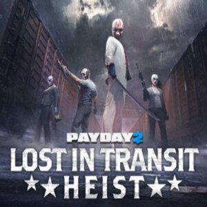 PAYDAY 2 Lost in Transit Heist Xbox Series