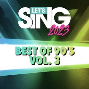 Let's Sing 2023 Best of 90's Vol. 3 Song Pack Nintendo Switch