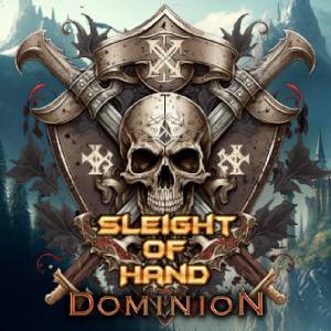 Sleight of Hand Dominion