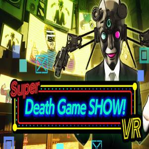 Super Death Game SHOW! VR