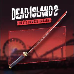 Dead Island 2 RED'S DEMISE KATANA Xbox One