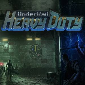Underrail Heavy Duty